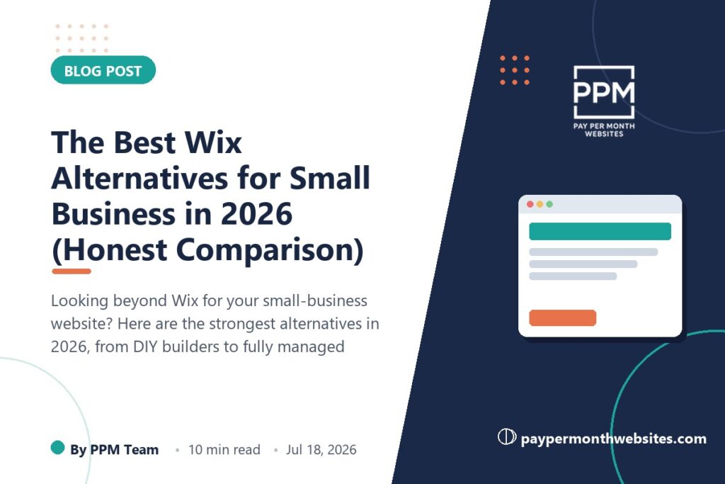 The Best Wix Alternatives for Small Business in 2026 (Honest Comparison) - Pay Per Month Websites